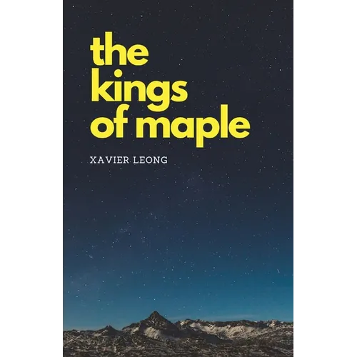 The Kings of Maple - Paperback