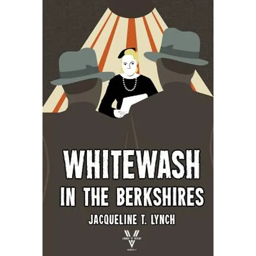Whitewash in the Berkshires - Paperback