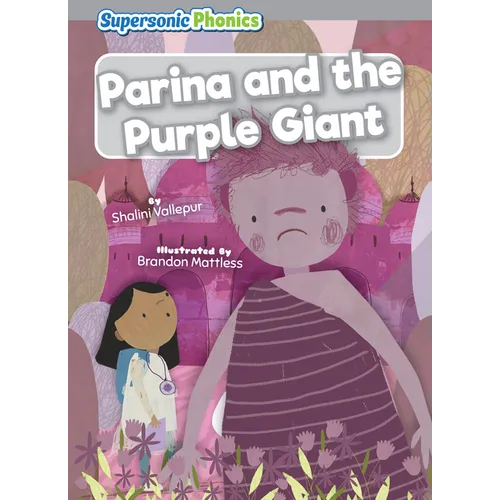 Parina and the Purple Giant - Library Binding