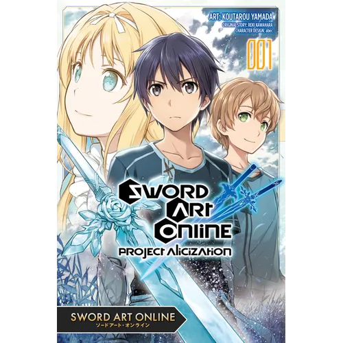 Sword Art Online: Project Alicization, Vol. 1 (Manga) - Paperback
