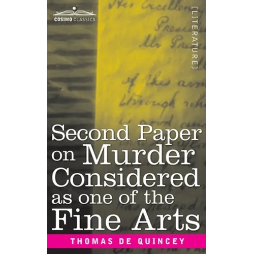 Second Paper On Murder Considered as one of the Fine Arts - Paperback