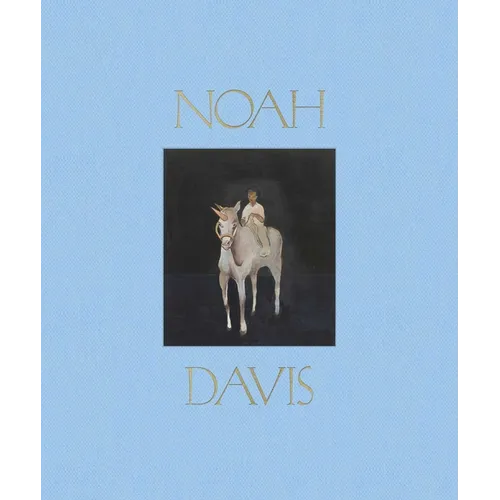 Noah Davis - Hardcover