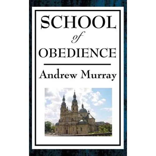School of Obedience - Hardcover
