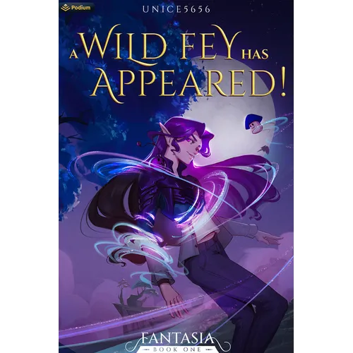 A Wild Fey Has Appeared! - Paperback
