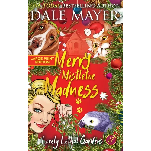 Merry Mistletoe Madness - Hardcover