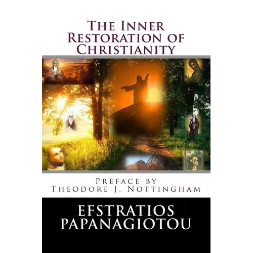 The Inner Restoration of Christianity - Paperback
