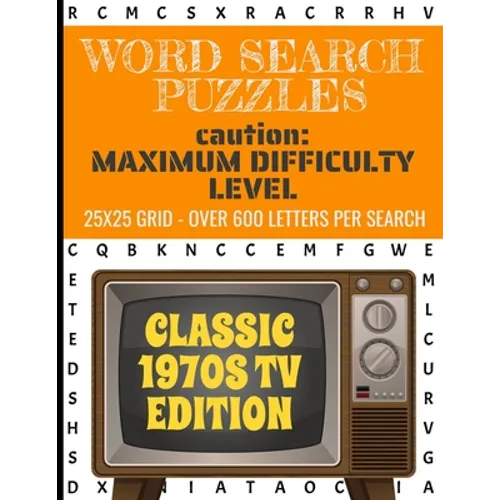 Word Search Puzzles Caution: Maximum Difficulty Level: The Most Difficult Puzzle We Make- Over 600 Letters Per Puzzle - 25x25 Grid Size- For People - Paperback