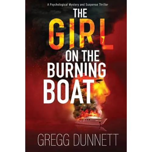 The Girl on the Burning Boat - Paperback