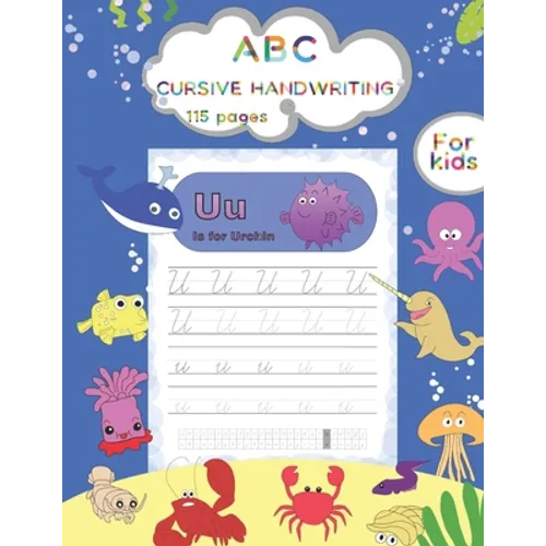 ABC CURSIVE HANDWRITING For kids: Sea animals tracing and coloring book - Paperback