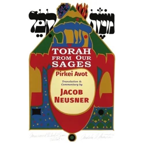 Torah from Our Sages: Pirkei Avot - Paperback