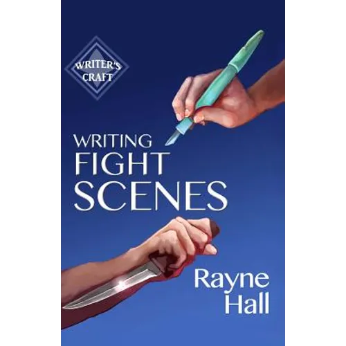 Writing Fight Scenes - Paperback