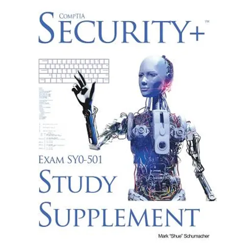 Shue's, CompTIA Security+ Exam SY0-501, Study Supplement - Paperback