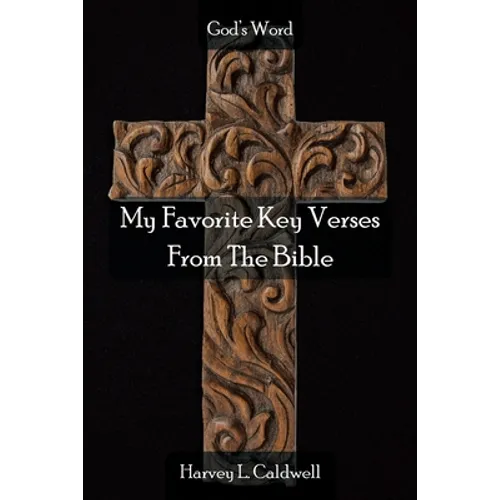My Favorite Key Verses From The Bible - Paperback