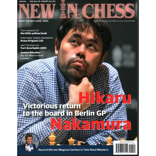 New in Chess Magazine 2022/2: The World's Premier Chess Magazine Read by Club Players in 116 Countries - Paperback
