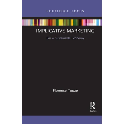 Implicative Marketing: For a Sustainable Economy - Paperback