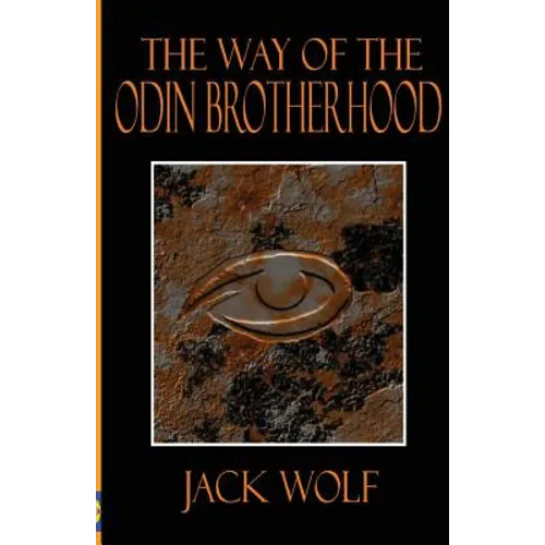 The Way of the Odin Brotherhood - Paperback