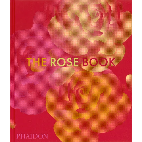 The Rose Book - Hardcover