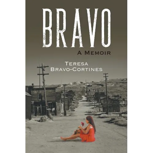 Bravo: A Memoir - Paperback