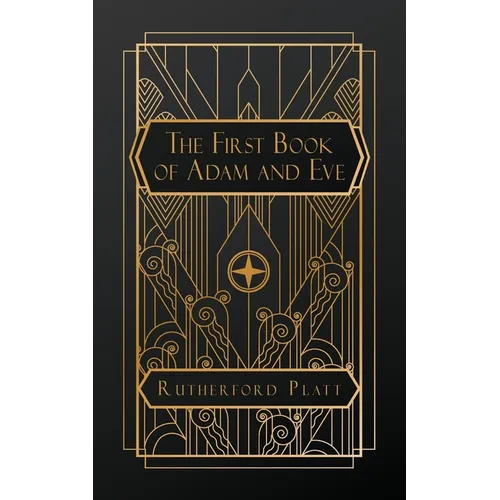 The First Book of Adam and Eve - Paperback