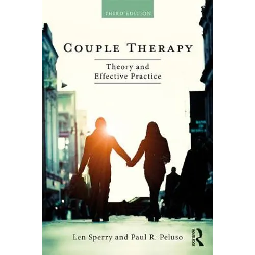 Couple Therapy: Theory and Effective Practice - Paperback