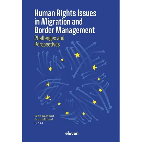 Human Rights Issues in Migration and Border Management - Hardcover