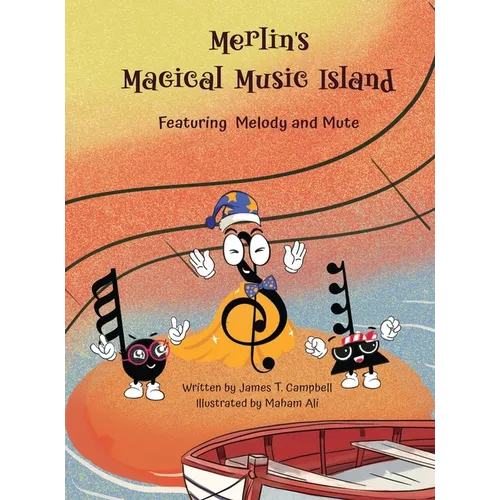 Merlin's Magical Music Island - Hardcover