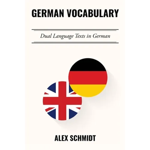 German Vocabulary: Dual Language Texts in German - Paperback