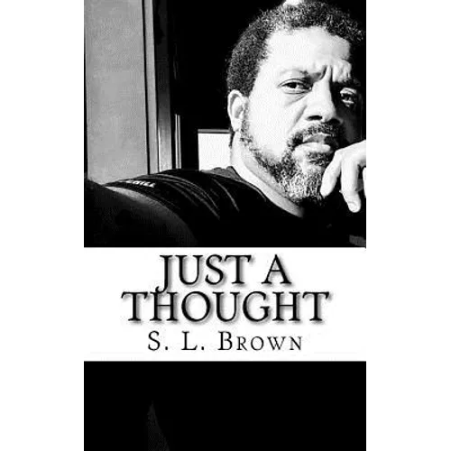 Just a Thought - Paperback