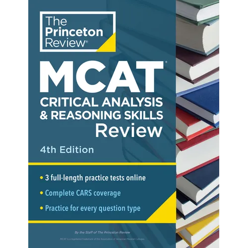 Princeton Review MCAT Critical Analysis and Reasoning Skills Review, 4th Edition: Complete Cars Content Prep + Practice Tests - Paperback