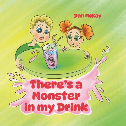 There's a Monster in my Drink - Paperback
