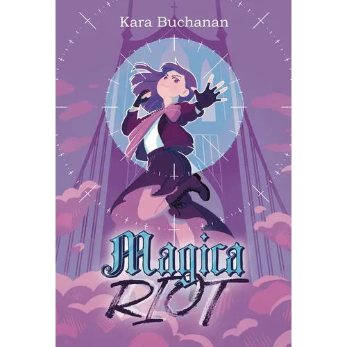 Magica Riot - Hardcover