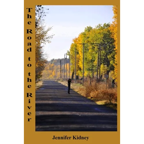 The Road to the River - Paperback
