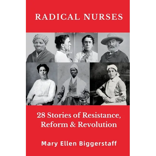 Radical Nurses - Paperback