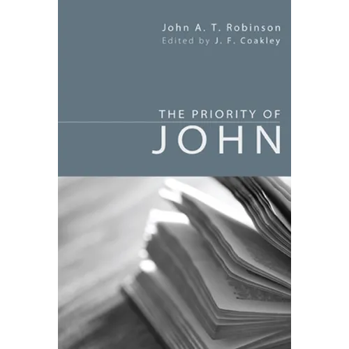 The Priority of John - Paperback