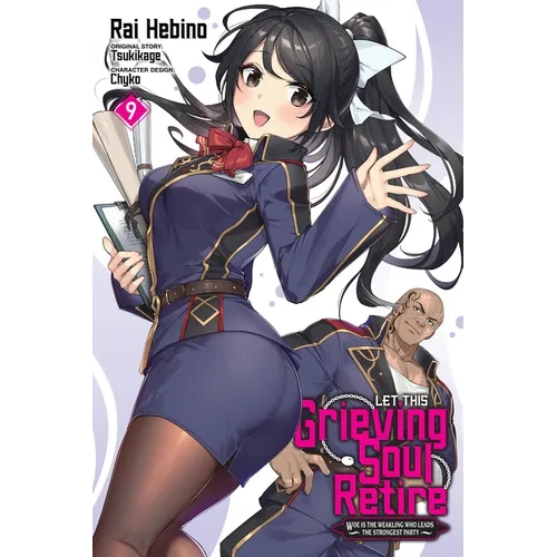 Let This Grieving Soul Retire, Vol. 9 (Manga) - Paperback
