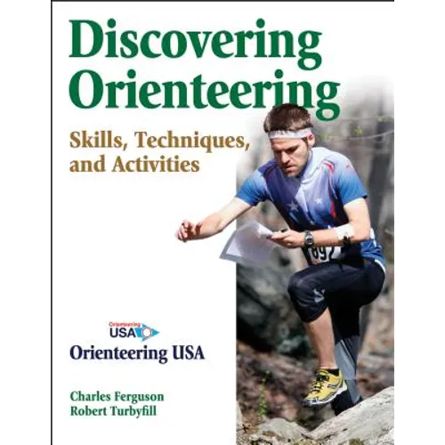Discovering Orienteering: Skills, Techniques, and Activities - Paperback