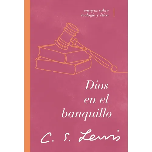 Dios En El Banquillo: Ensayos Sobre Teología Y Ética - Paperback