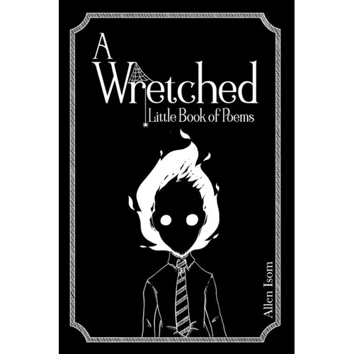 A Wretched Little Book of Poems - Paperback