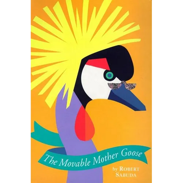 The Movable Mother Goose - Hardcover
