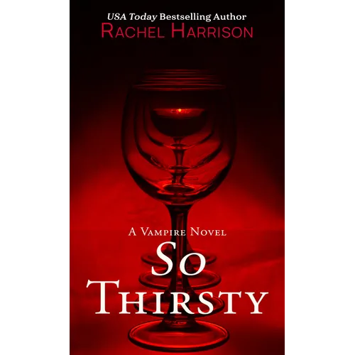 So Thirsty - Library Binding