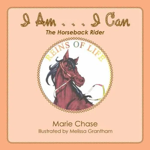 I Am . . . I Can: The Horseback Rider - Paperback
