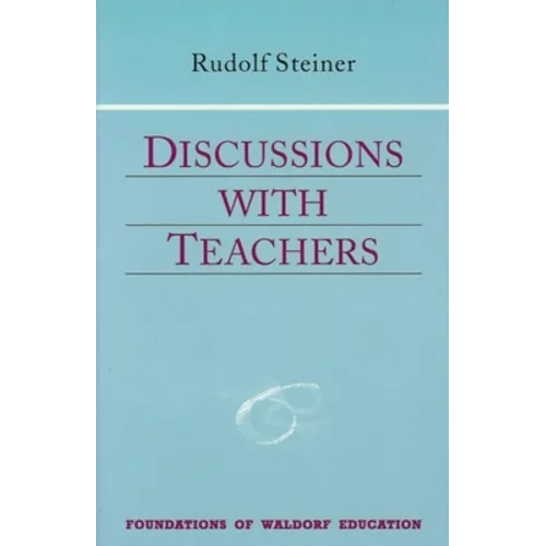 Discussions with Teachers: (Cw 295) Volume 3 - Paperback