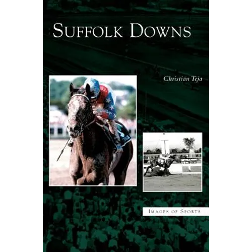 Suffolk Downs - Hardcover