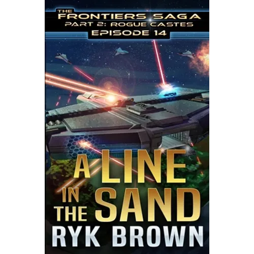 Ep.#14 - "A Line in the Sand" - Paperback
