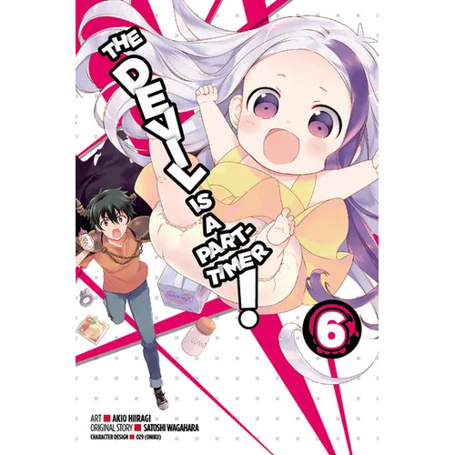 The Devil Is a Part-Timer!, Volume 6 - Paperback