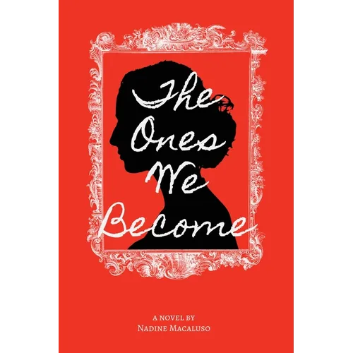 The Ones We Become - Paperback