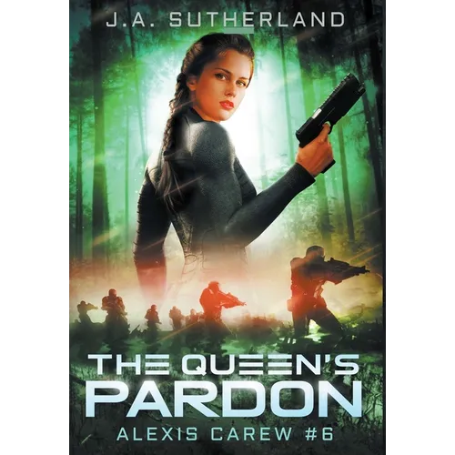 The Queen's Pardon: Alexis Carew #6 - Hardcover