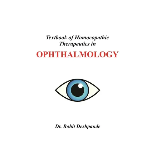 Textbook of Homoeopathic Therapeutics in Ophthalmology - Hardcover