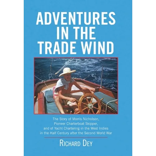 Adventures in the Trade Wind - Hardcover