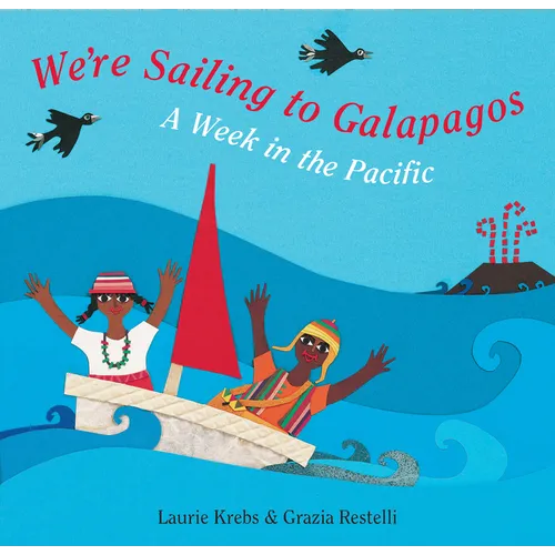 We're Sailing to Galapagos - Paperback